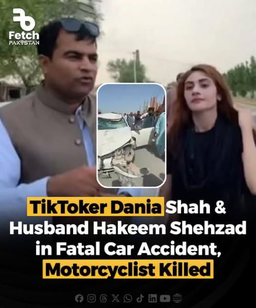 TikToker Dania Shah and Husband Involved in Tragic Car Accident Resulting in Death and Injuries